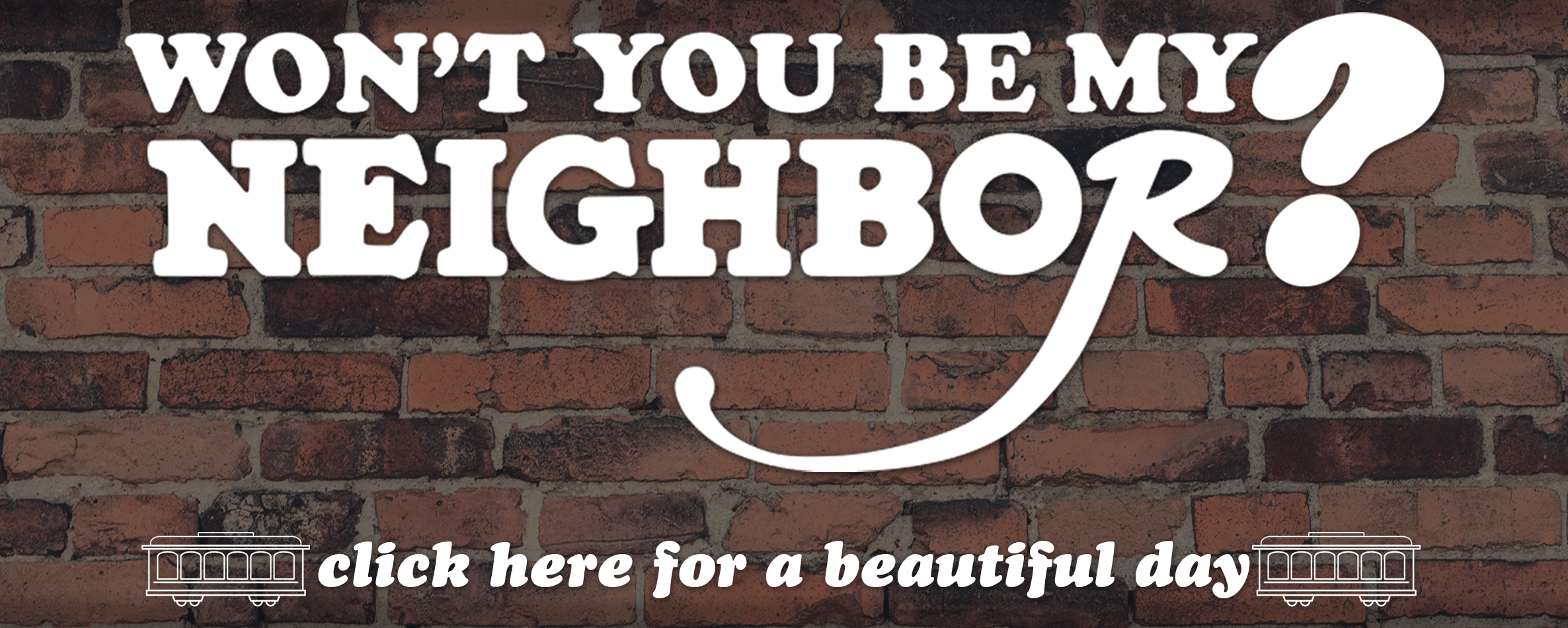Won't You Be My Neighbor Sermon Series