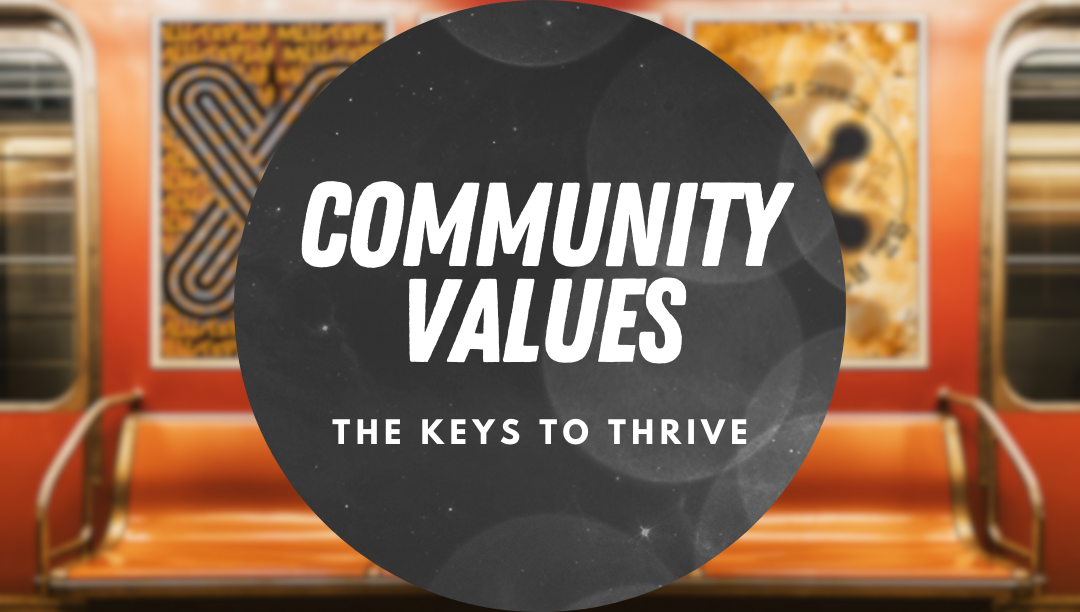 Embracing Community Values